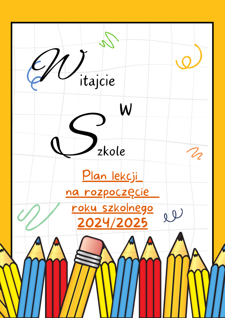 Plan lekcji na pierwszy dzień szkoły