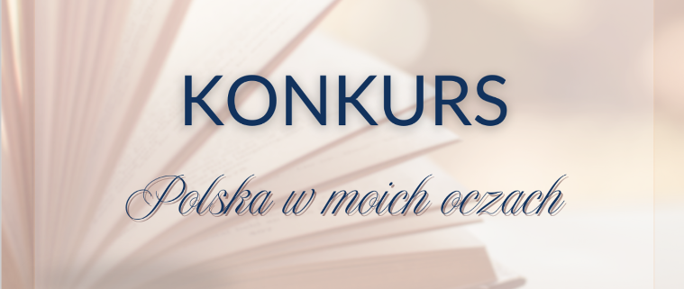 Konkurs „Polska w moich oczach”