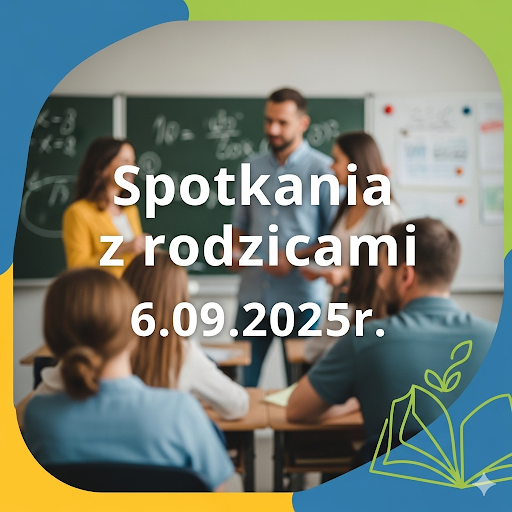 Spotkania z rodzicami 6.09.2025r.