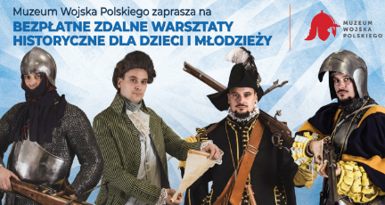 Lekcje online z Muzeum Wojska Polskiego – 19 września
